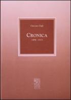 Cronica (1494-1513) di Giacomo Gigli edito da Studio Costa