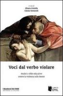 Voci dal verbo violare. Analisi e sfide educative contro la violenza sulle donne edito da I Libri di Emil