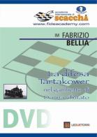 La difesa Tartakower nel gambetto di donna rifiutato. DVD di Fabrizio Bellia edito da Le due torri