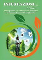 Infestazioni... e ora? di Salvatore Bosco edito da Youcanprint