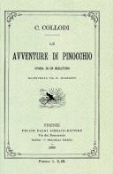 Le avventure di Pinocchio. Storia di un burattino (ristampa anastatica 1883). Edizione speciale 140 anni di Carlo Collodi edito da Giunti Junior