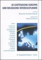 La costituzione europea. Una riflessione interdisciplinare edito da Giappichelli