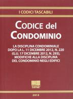 Codice del condominio edito da Maggioli Editore