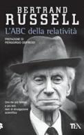 L' ABC della relatività di Bertrand Russell edito da TEA