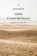 Ghibli il vento del deserto di Patrizia Panichelli edito da Aletti editore