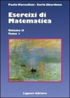 Esercizi di matematica vol.2.1 di Paolo Marcellini, Carlo Sbordone edito da Liguori