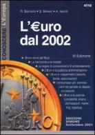 L' euro dal 2002 di Romina Borriello, Stefano Minieri, Antonio Verrilli edito da Edizioni Giuridiche Simone