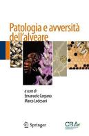Patologia e avversità dell'alveare edito da Springer Verlag