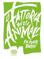 La fattoria degli animali da George Orwell di Pierdomenico Baccalario edito da Einaudi Ragazzi