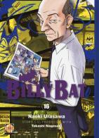 Billy Bat vol.16 di Naoki Urasawa, Takashi Nagasaki edito da Goen