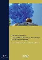 Civili in missione. L'esperienza italiana nelle missioni dell'Unione europea edito da Nuova Cultura