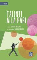 Talenti alla pari edito da Edizioni Lavoro