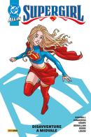 Supergirl vol. 1 di Sophie Campbell, Rosi Kämpe, Paulina Ganucheau edito da Panini Comics