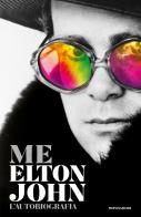 Me di Elton John edito da Mondadori