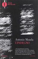 L' indegno di Antonio Monda edito da Mondadori