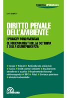 Diritto penale dell'ambiente di Luca Ramacci edito da La Tribuna