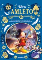 Amleto. Il racconto illustrato a fumetti ispirato all'opera di Willian Shakespeare di Walt Disney edito da Disney Libri