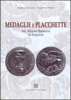Medaglie e placchette del museo Bardini di Firenze edito da Imagicom