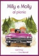 Milly e Molly al picnic di Gill Pittar, Cris Morrell edito da EDT-Giralangolo