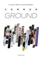 Common ground edito da Vanillaedizioni