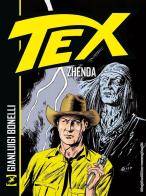 Tex. Zhenda di Gianluigi Bonelli, Claudio Nizzi, Fabio Civitelli edito da Sergio Bonelli Editore