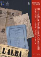 Il medico Ferdinando Zanetti (1801-1881): patria, civiltà, scienza edito da Sillabe