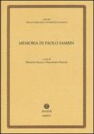 Memoria di Paolo Sambin (1913-2003) edito da Antilia