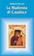 La Madonna di Casaluce di Raffaele Piccolo edito da San Paolo Edizioni