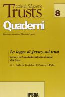 La legge di Jersey sul trust edito da Ipsoa