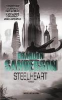 Steelheart. Gli Eliminatori vol.1 di Brandon Sanderson edito da Fanucci
