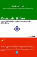 Economix, il libro di Andrea Lodi edito da ilmiolibro self publishing