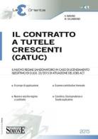 Il contratto a tutele crescenti (CATUC) edito da Edizioni Giuridiche Simone