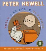 Polly e le bolle di sapone di Peter Newell edito da Orecchio Acerbo