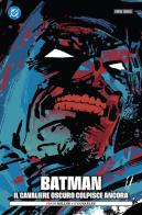 Batman. Il cavaliere oscuro colpisce ancora di Frank Miller, Lynn Varley edito da Panini Comics