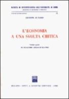 L' economia a una svolta critica vol.4 di Giuseppe Di Nardi edito da Giuffrè