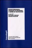 Human resources. Modalità di reporting e criteri di valutazione edito da Franco Angeli