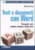 Testi e documenti con Word edito da Apogeo