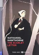 The scarlet letter. Con espansione online di Nathaniel Hawthorne edito da ELI