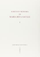 Scritti in memoria di Maria Rita Saulle edito da Editoriale Scientifica