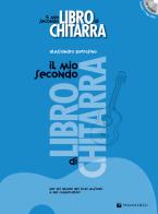 Il mio secondo libro di chitarra. Con CD-Audio. Con CD-Audio di Alessandro Petrosino edito da Volontè & Co