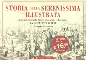 Storia della Serenissima illustrata edito da De Bastiani