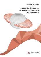 Appunti delle lezioni di meccanica razionale per ingegneria di Emilio N. M. Cirillo edito da Compomat