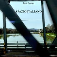 Spazio italiano di Fabio Gasparri edito da Youcanprint