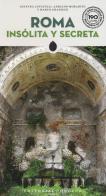 Roma insolita y secreta di Ginevra Lovatelli, Adriano Morabito, Marco Gradozzi edito da Jonglez
