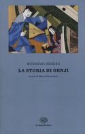 La storia di Genji di Murasaki Shikibu edito da Einaudi