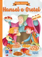 Hansel e Gretel edito da Raffaello Ragazzi