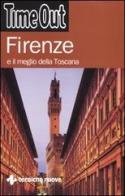 Firenze e il meglio della Toscana edito da Tecniche Nuove