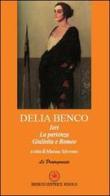 Ieri-La partenza-Giulietta e Romeo di Delia Benco edito da Ibiskos Editrice Risolo