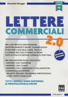 Lettere commerciali 2.0. Con espansione online di Alessandra Salvaggio edito da FAG