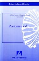Persona e salute di Salvino Leone, G. Seroni edito da Armando Editore